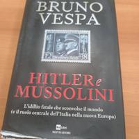 libro Bruno Vespa Hitler e Mussolini