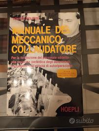 manuale del meccanico collaudatore Hoepli