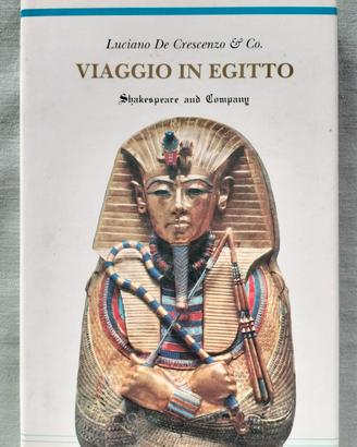 libro Viaggio in Egitto - L. De Crescenzo - Shakes