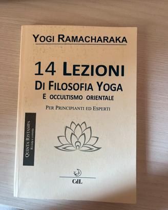14 lezioni di filosofia yoga e occultismo oriental