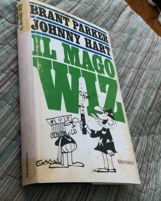 Il Mago Wiz - Parker e Hart - Mondadori 1968