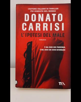 Donato Carrisi - L'ipotesi del male (TEA)