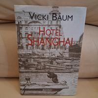 Hotel Shangai di Vicki Baum