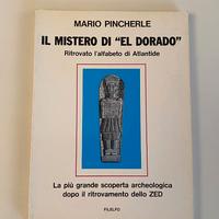 IL MISTERO DI "EL DORADO" / M. PINCHERLE