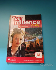 LA TUA INFLUENZA OGGI B1 Student's book: libro