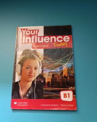 LA TUA INFLUENZA OGGI B1 Student's book: libro