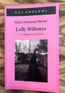 L. Willowes o l'amoroso cacciatore - S. T. Warn