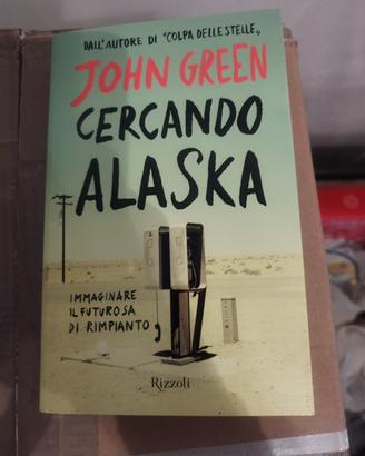 Libro "Cercandoo Alaska" di John Green