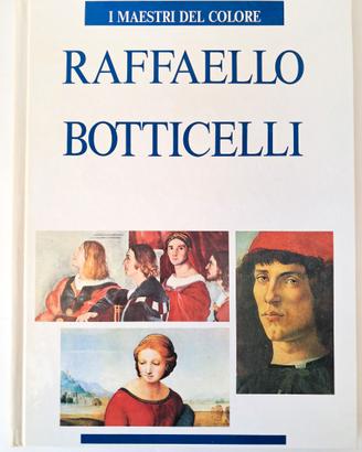 Raffaello, Botticelli - I Maestri Del Colore Libro