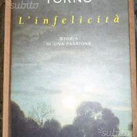 Armando Torno - L'infelicità - storia di una pass