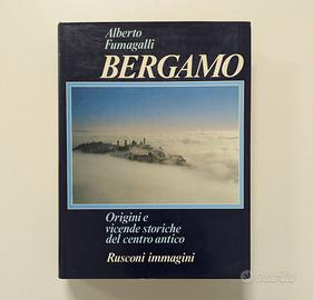 Bergamo - Origini e Vicende Storiche