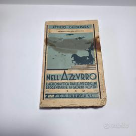 libro 1930 Attilio Calderara nell'azzurro