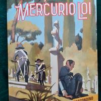 Mercurio Loi  -- Nascondino - Sergio Bonelli  2018