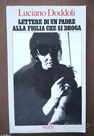 Lettere di un padre alla figlia che si droga - L.D