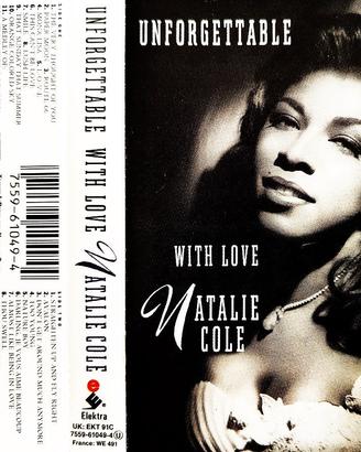 Natalie Cole - Unforgettable with love