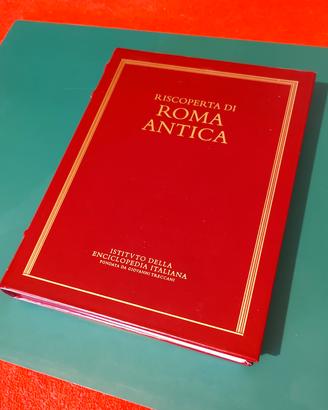 Treccani Riscoperta Roma Antica