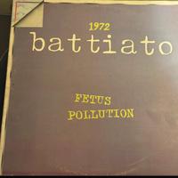 Vinile “Fetus Pollution” di Franco Battiato