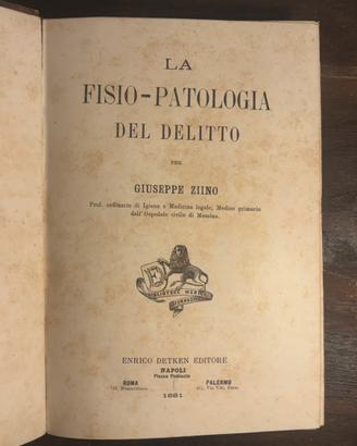 Giuseppe Ziino-La fisio-patologia del delitto-1881