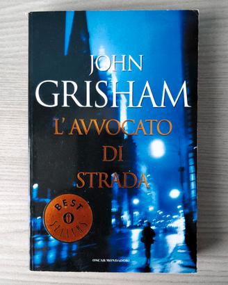 John Grisham - L'avvocato di strada