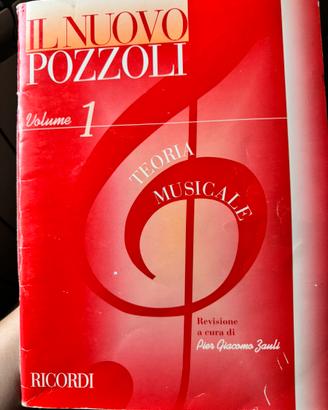 Il Nuovo Pozzoli Teoria musicale Volumi 1 e 2