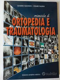 Manuale di Ortopedia e Traumatologia, S.Giannini