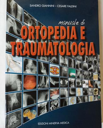 Manuale di Ortopedia e Traumatologia, S.Giannini