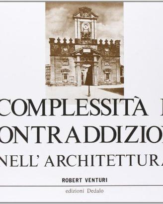 Complessità e contraddizioni nell'architettura