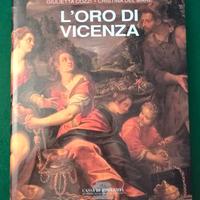 L’ORO DI VICENZA
