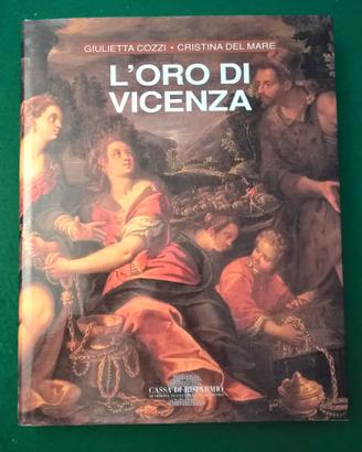 L’ORO DI VICENZA