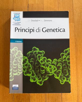Principi di Genetica V edizione D.P. Snustad; M.G.