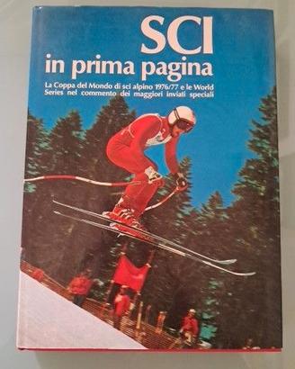 Libro Sci in prima pagina: la Coppa del Mondo