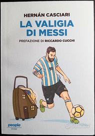 Hernán Casciari - La valigia di Messi