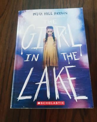 libro "The girl in the lake" di India Hill Brown