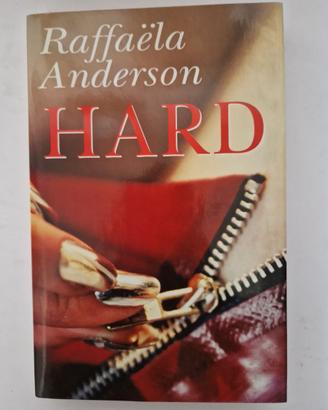 Libro "Hard" di Raffaela Anderson