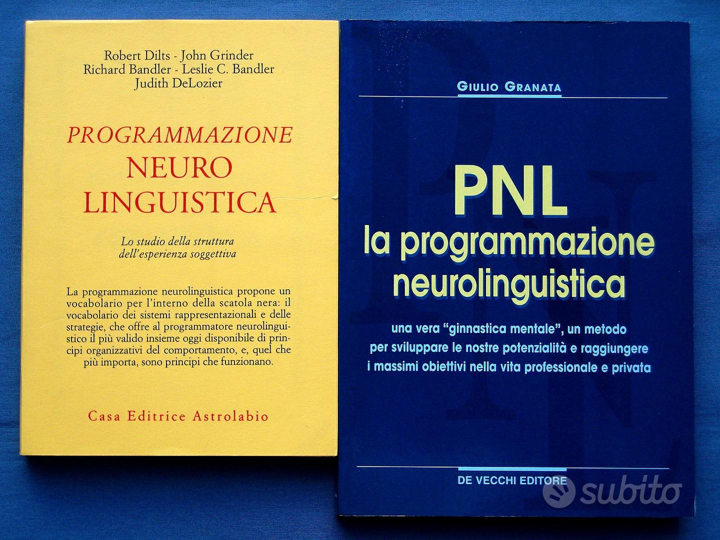 Il potere delle parole e della PNL - Robert Dilts 