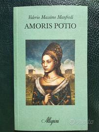 Amoris Potio - Valerio Massimo Manfredi - Nuovo