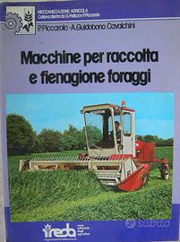 Macchine per raccolta e fienagione foraggi