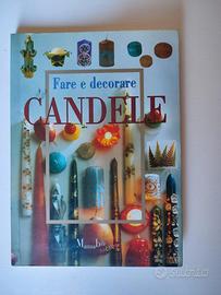 Libro Fare e decorare candele