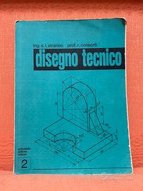 Disegno tecnico 2 - Straneo / Consorti (Principato