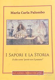 I Sapori e la Storia Palombo Accademia Romanesca