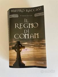 Libro "Il regno di Conan – Mauro Raccasi"