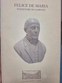FELICE DE MARIA fonditore di campane
