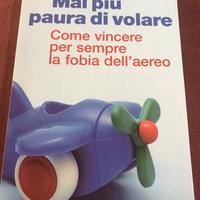 Mai più paura di volare. Luca Evangelisti