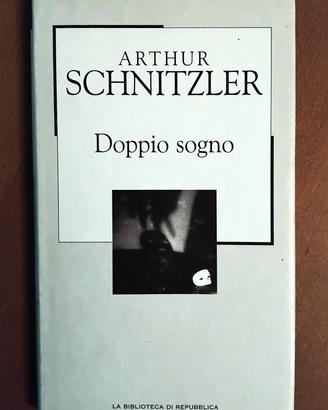Doppio sogno di Arthur Schnitzler 