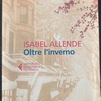Isabel Allende - Oltre l’inverno - Feltrinelli