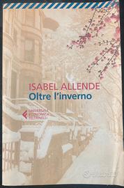 Isabel Allende - Oltre l’inverno - Feltrinelli