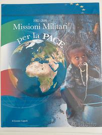 MISSIONI MILITARI PER LA PACE 1982-2004