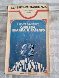 Urania Quellen, guarda il passato di R. Silverberg