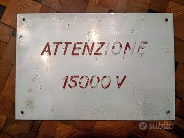 Cartello 15000 V