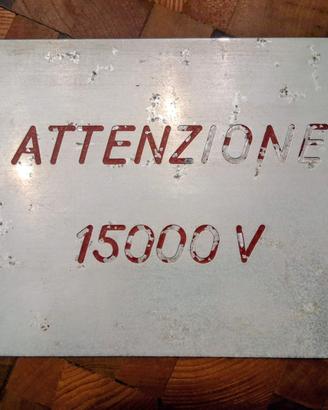 Cartello 15000 V